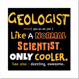 geologist definition design / Geology / Geologist / Geologist Gift / Geology Student / Funny Geology present Posters and Art